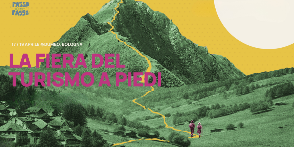 Passo dopo passi, la fiera del turismo a piedi.